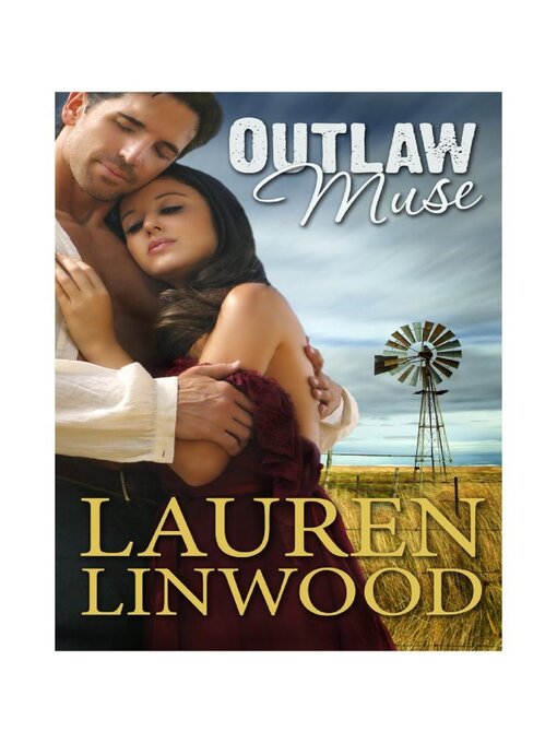 Title details for Outlaw Muse by Lauren Linwood - Wait list